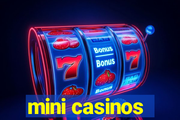 mini casinos