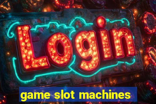 game slot machines