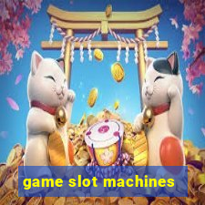 game slot machines