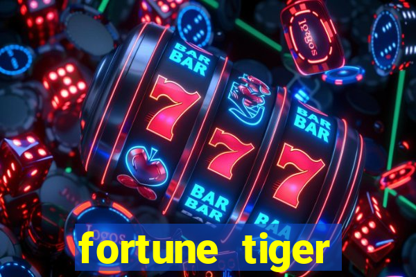 fortune tiger aposta 1 real