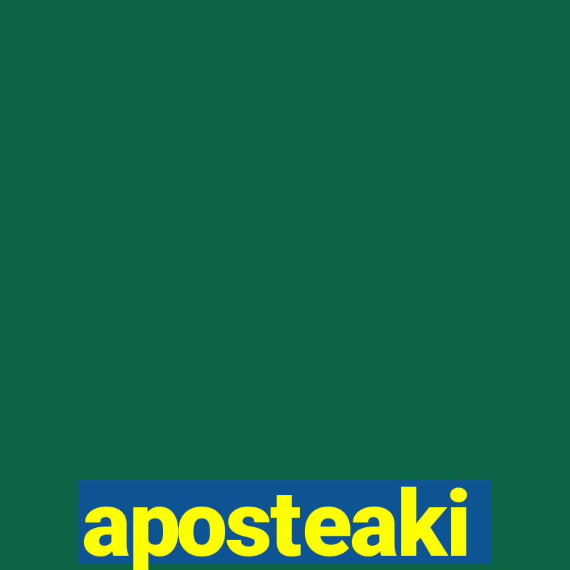 aposteaki