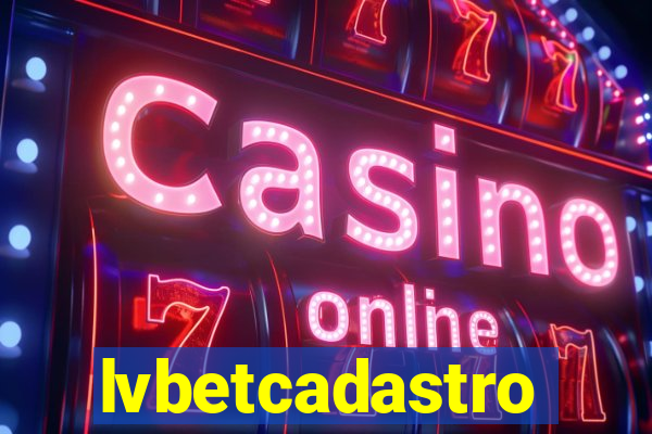 lvbetcadastro