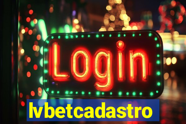 lvbetcadastro