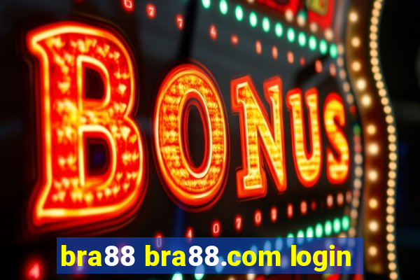 bra88 bra88.com login