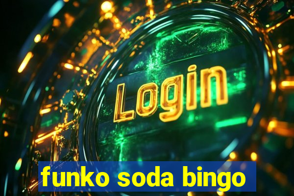 funko soda bingo