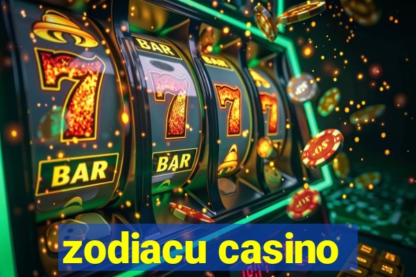 zodiacu casino