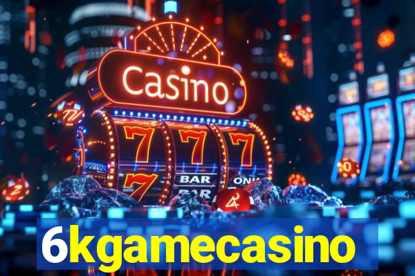 6kgamecasino