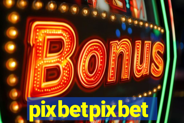 pixbetpixbet