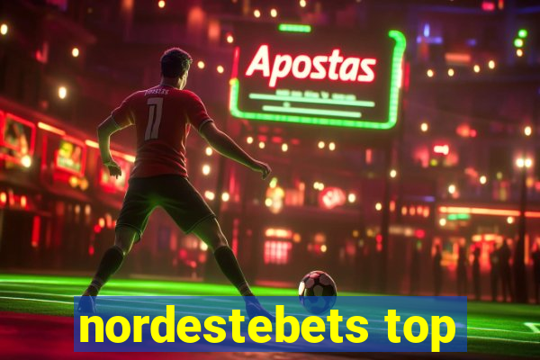 nordestebets top