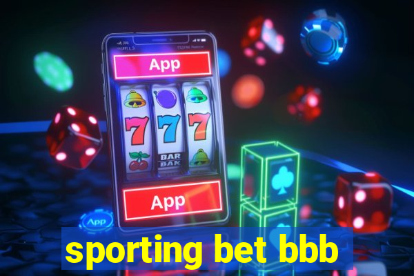 sporting bet bbb