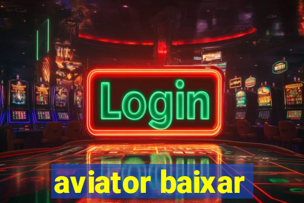 aviator baixar