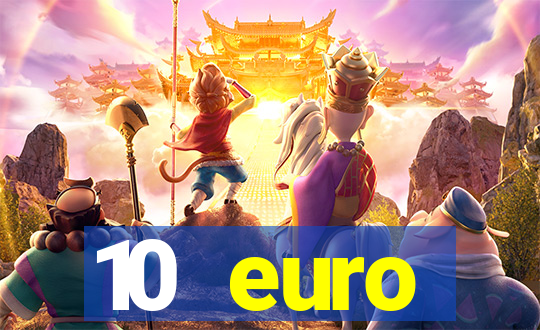 10 euro startguthaben online casino