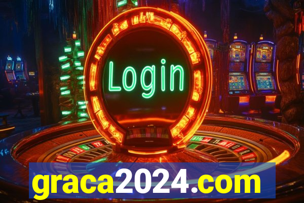 graca2024.com