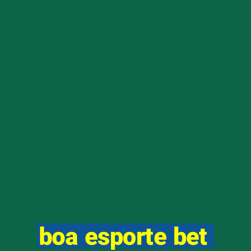 boa esporte bet