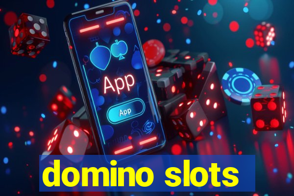 domino slots