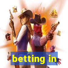 betting in