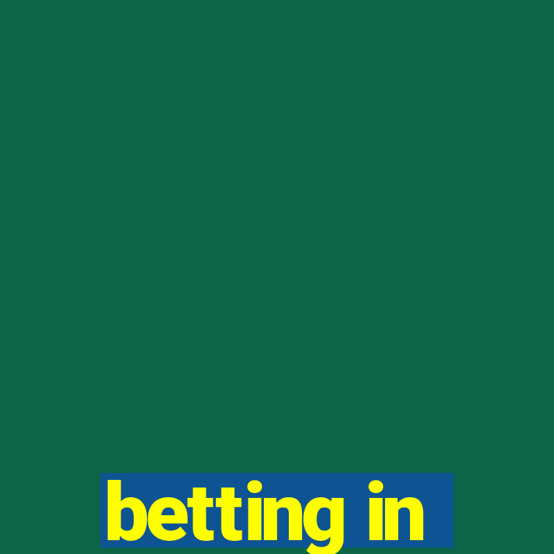 betting in