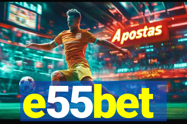 e55bet