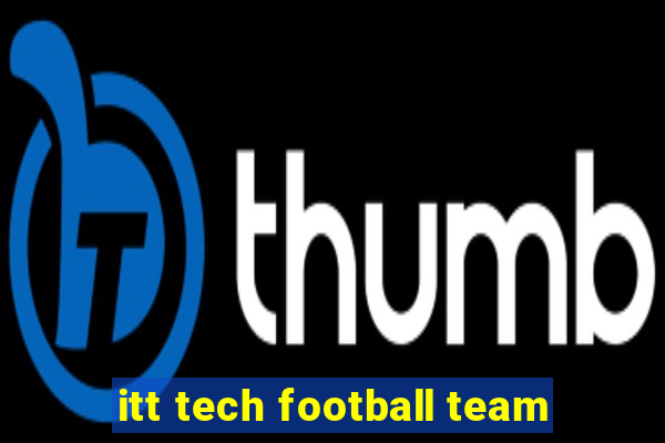 itt tech football team