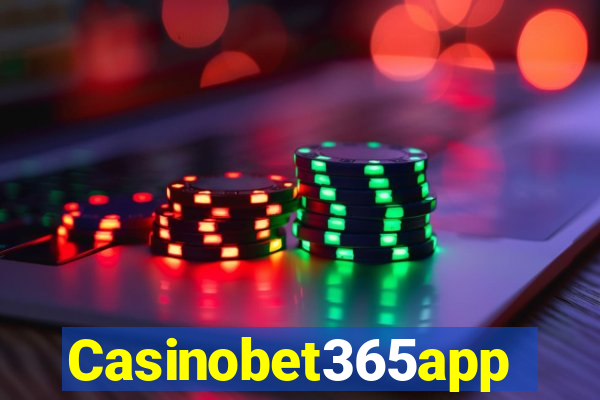 Casinobet365app