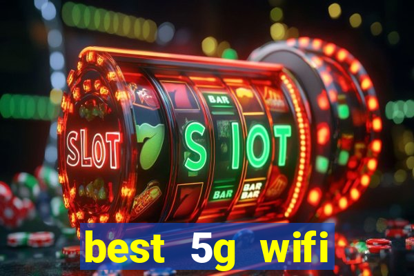 best 5g wifi router with sim card slot