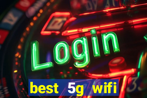 best 5g wifi router with sim card slot