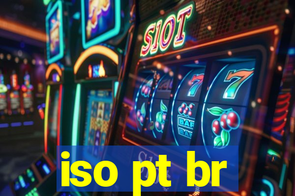 iso pt br