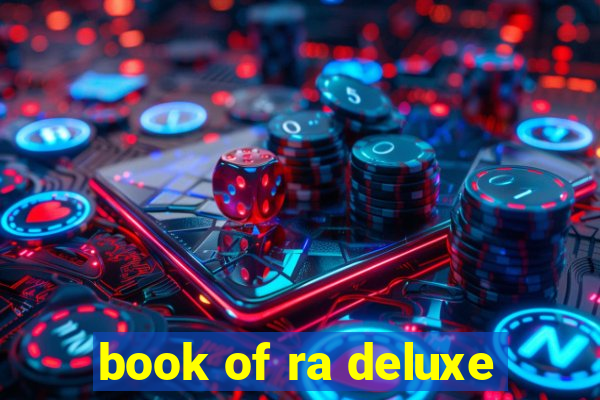 book of ra deluxe