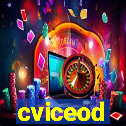 cviceod