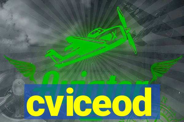 cviceod