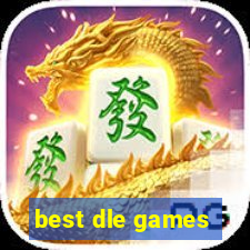 best dle games