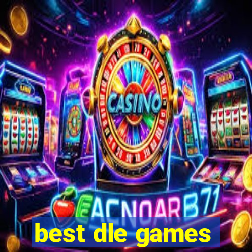 best dle games