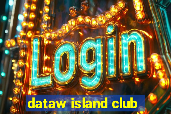 dataw island club