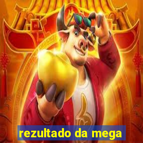 rezultado da mega