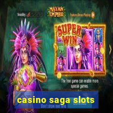 casino saga slots