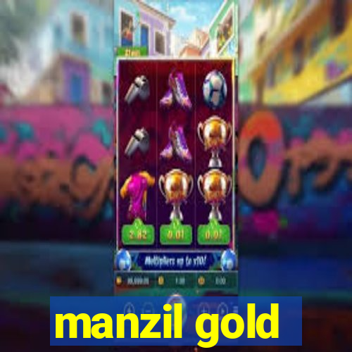 manzil gold