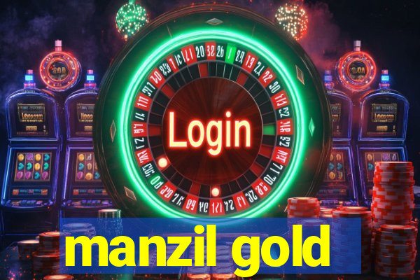 manzil gold