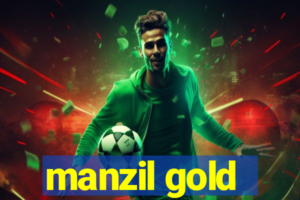 manzil gold