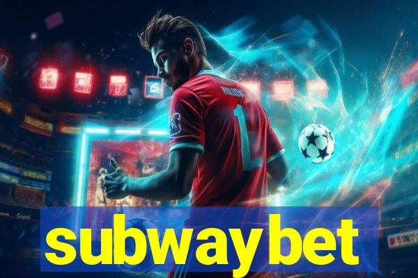 subwaybet