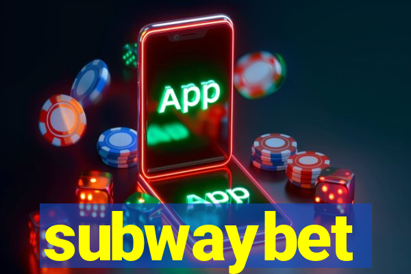 subwaybet