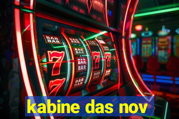 kabine das nov