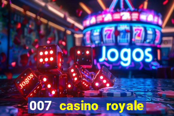 007 casino royale rede canais