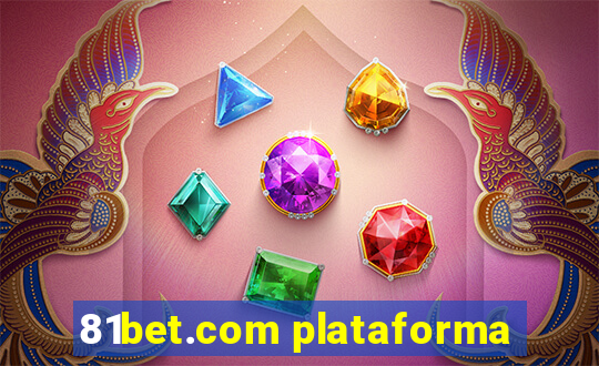 81bet.com plataforma