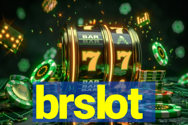 brslot