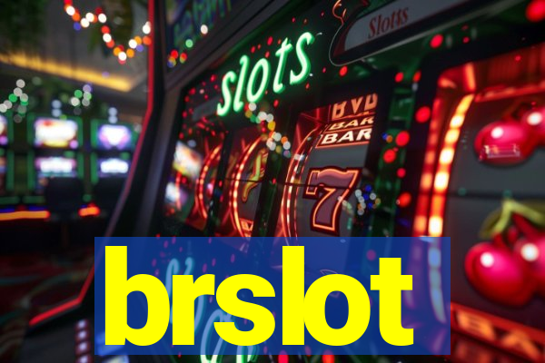 brslot