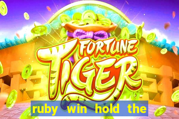 ruby win hold the spin slot free play