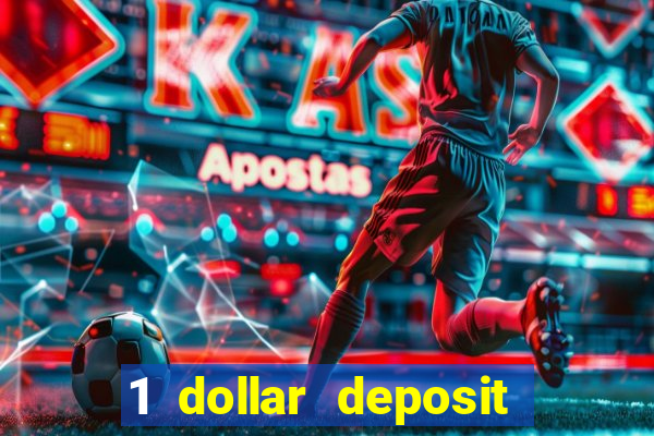 1 dollar deposit casino nz 2022