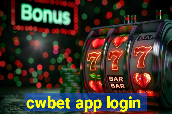 cwbet app login