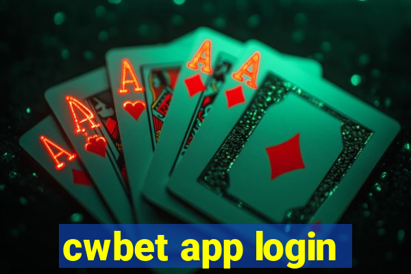 cwbet app login