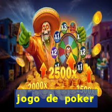 jogo de poker valendo dinheiro